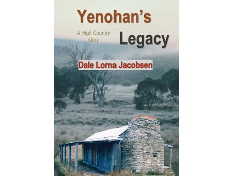 Livro Yenohan'S Legacy: A High Country Story de Dale Jacobsen ( Inglês )