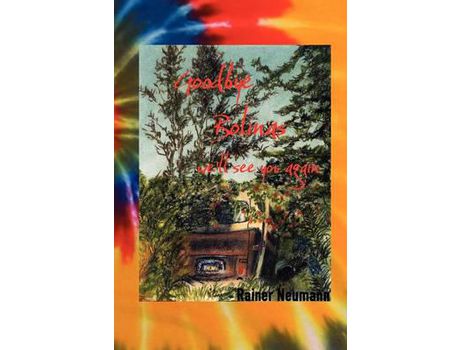 Livro Goodbye Bolinas We'Ll See You Again de Rainer Neumann ( Inglês )