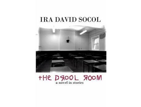 Livro The Drool Room de Ira Socol ( Inglês )