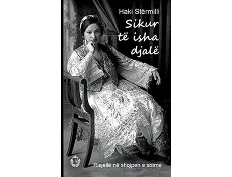 Livro Sikur te isha djale de Haki Stërmilli (Albanês)