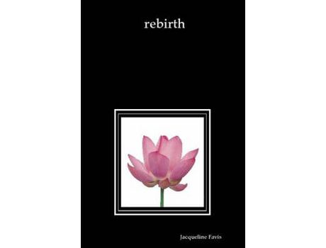 Livro Rebirth de Jacqueline Favis ( Inglês )