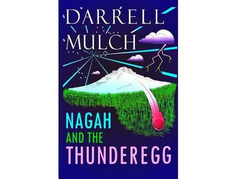 Livro Nagah And The Thunderegg de Darrell Mulch ( Inglês )