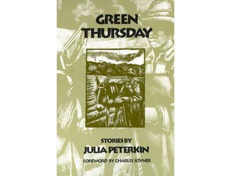 Livro Green Thursday: Stories de Julia Peterkin ( Inglês )