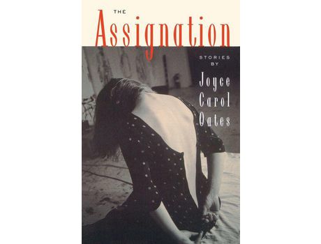 Livro The Assignation: Stories de Joyce Carol Oates ( Inglês )