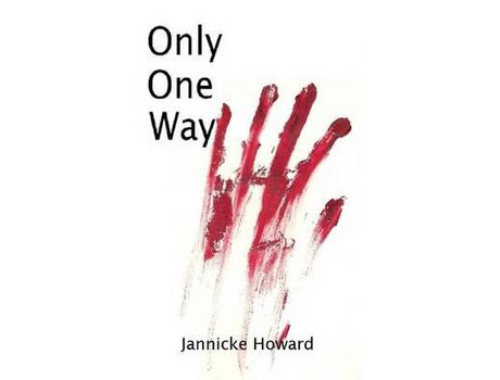 Livro Only One Way de Jannicke Howard ( Inglês )
