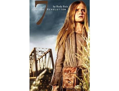 Livro Seven For The Revolution de Rudy Ruiz ( Inglês )