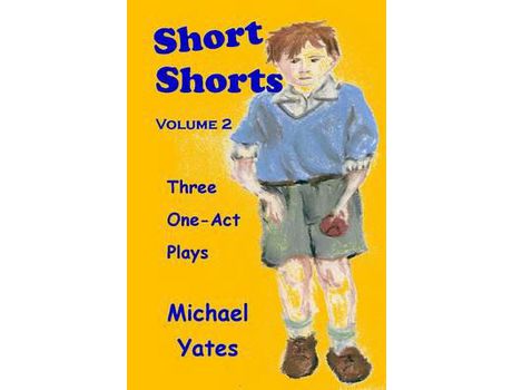 Livro Short Shorts Volume 2 de Michael Yates ( Inglês )