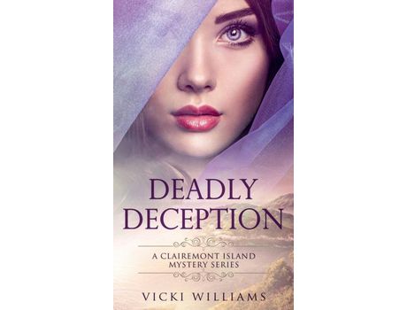 Livro Deadly Deception de Vicki Williams ( Inglês )
