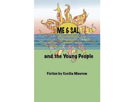 Livro Me &Amp; Sal, And The Young People de Cecilia Mavrow ( Inglês )