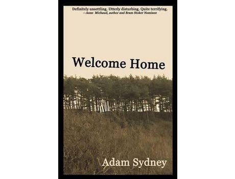 Livro Welcome Home de Adam Sydney ( Inglês )