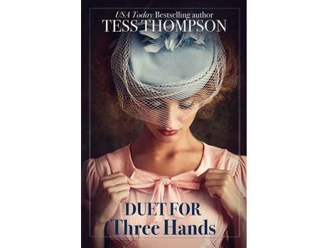 Livro Duet For Three Hands de Tess Thompson ( Inglês )