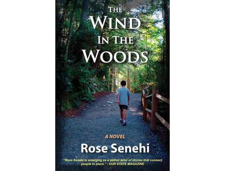 Livro The Wind In The Woods: A Novel de Rose Senehi ( Inglês )