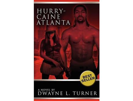 Livro Hurry-Caine Atlanta de Dwayne Turner ( Inglês )