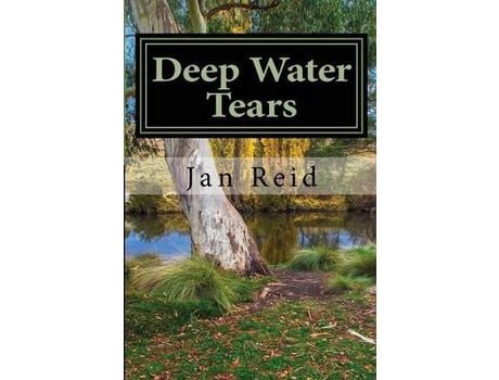 Livro Deep Water Tears: Book 1 The Dreaming Series de Jan Reid ( Inglês )