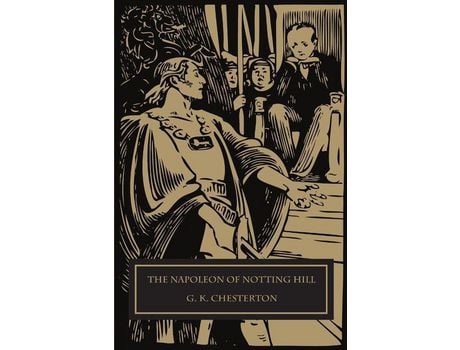 Livro The Napoleon Of Notting Hill de Gilbert Keith Chesterton ( Inglês )