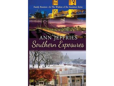 Livro Southern Exposures: Family Reunion--The Wisdom Of The Ancestors de Ann Jeffries ( Inglês )