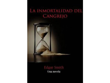 Livro La Inmortalidad Del Cangrejo de Edgar Smith ( Inglês )