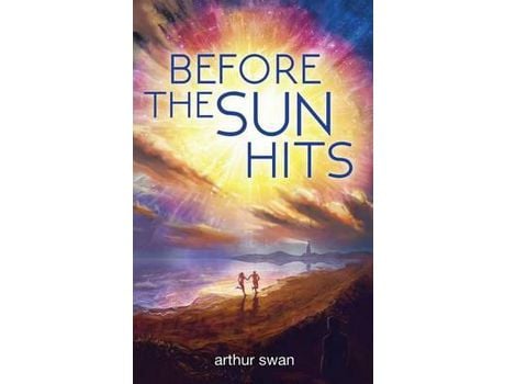 Livro Before The Sun Hits de arthur swan ( Inglês )
