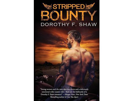 Livro Stripped Bounty de Dorothy F. Shaw ( Inglês )
