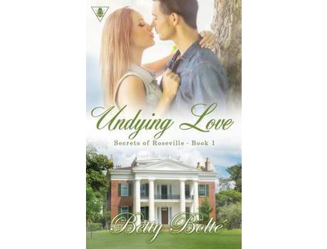 Livro Undying Love de Betty Bolte ( Inglês )