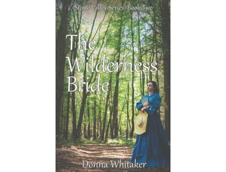 Livro The Wilderness Bride de Donna Whitaker ( Inglês )