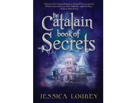 Livro The Catalain Book Of Secrets: Hardcover 2Nd Edition de Jessica Lourey ( Inglês )