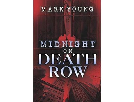 Livro Midnight On Death Row de Mark Young ( Inglês )