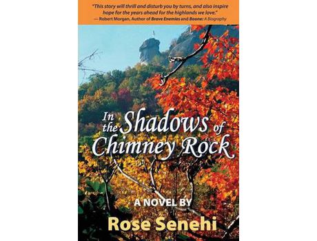 Livro In The Shadows Of Chimney Rock de Rose Senehi ( Inglês )