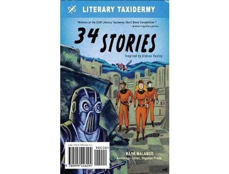 Livro 34 Stories / 124 Beloved: Selected Stories From The 2020 Literary Taxidermy Short Story Competition de Various ( Inglês )