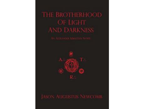 Livro The Brotherhood Of Light And Darkness de Jason Augustus Newcomb ( Inglês )