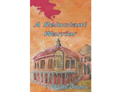Livro A Reluctant Warrior de Phyllis Owens ( Inglês )