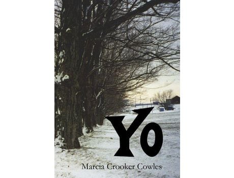 Livro Yo de Marcia Crooker Cowles ( Inglês )