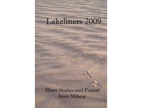 Livro Lakeliners 2009: Short Stories And Poems From Milang de Stuart Jones ( Inglês )