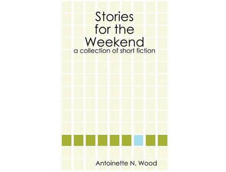Livro Stories For The Weekend de Antoinette Wood ( Inglês )