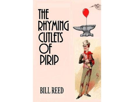 Livro The Rhyming Cutlets Of Pirip de Bill Reed ( Inglês )