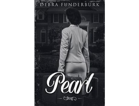 Livro Pearl de Debra Funderburk ( Inglês )