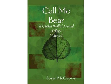 Livro Call Me Bear de Susan McGeown ( Inglês )