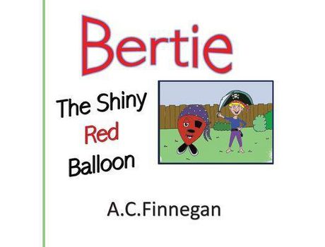Livro Bertie The Shiny Red Balloon de TBD ( Inglês )