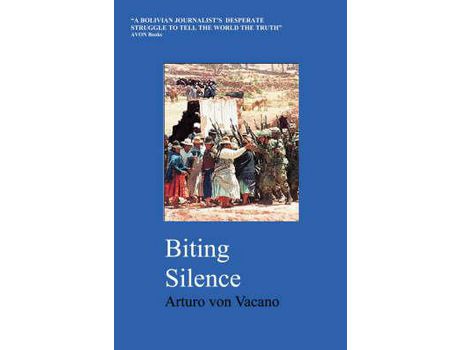 Livro Biting Silence de Arturo Von Vacano ( Inglês )