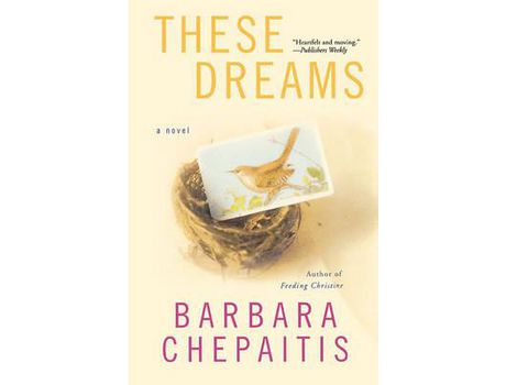 Livro These Dreams de Barbara Chepaitis ( Inglês )