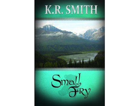 Livro Small Fry de K.R. Smith ( Inglês )