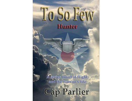 Livro To So Few - Hunter de Cap Parlier ( Inglês )