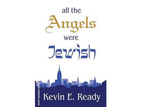 Livro All The Angels Were Jewish de Kevin E. Ready ( Inglês )