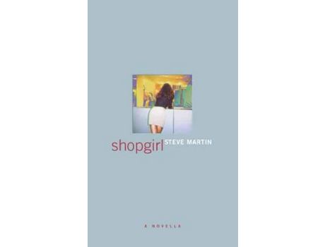 Livro Shopgirl de Steve Martin ( Inglês )