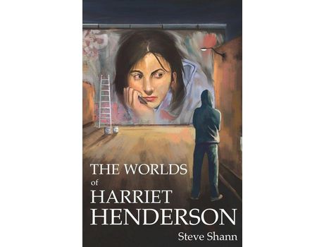 Livro The Worlds Of Harriet Henderson de Steve Shann ( Inglês )