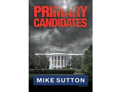 Livro Primary Candidates de Mike Sutton ( Inglês )