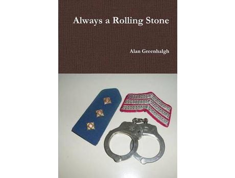 Livro Always A Rolling Stone de Alan Greenhalgh ( Inglês )