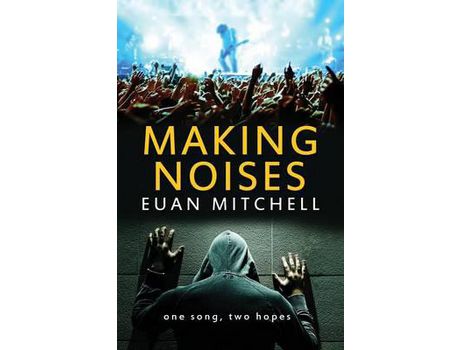Livro Making Noises de Euan Mitchell ( Inglês )
