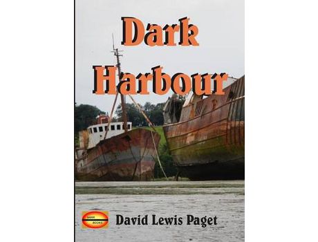 Livro Dark Harbour de David Lewis Paget ( Inglês )