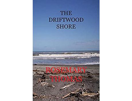 Livro The Driftwood Shore de Rosemary Ann Thomas ( Inglês )